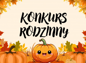 Plakat z hasłem konkurs rodzinny